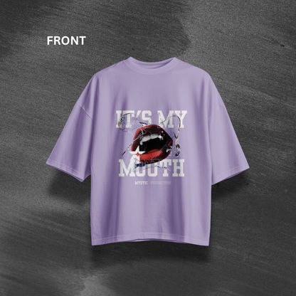 It’s My Mouth Oversized T-Shirt.