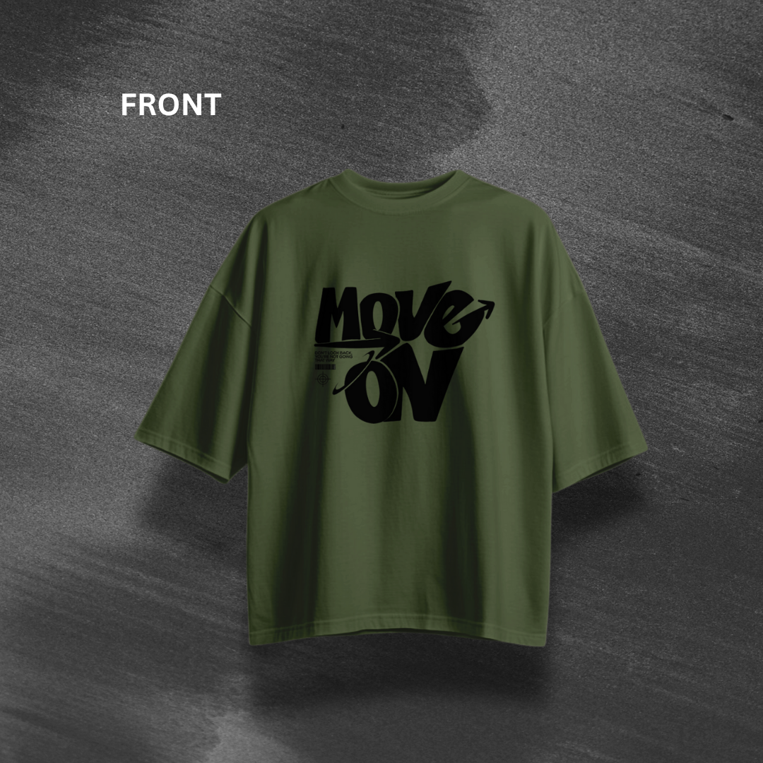 Move on Oversized T-Shirt