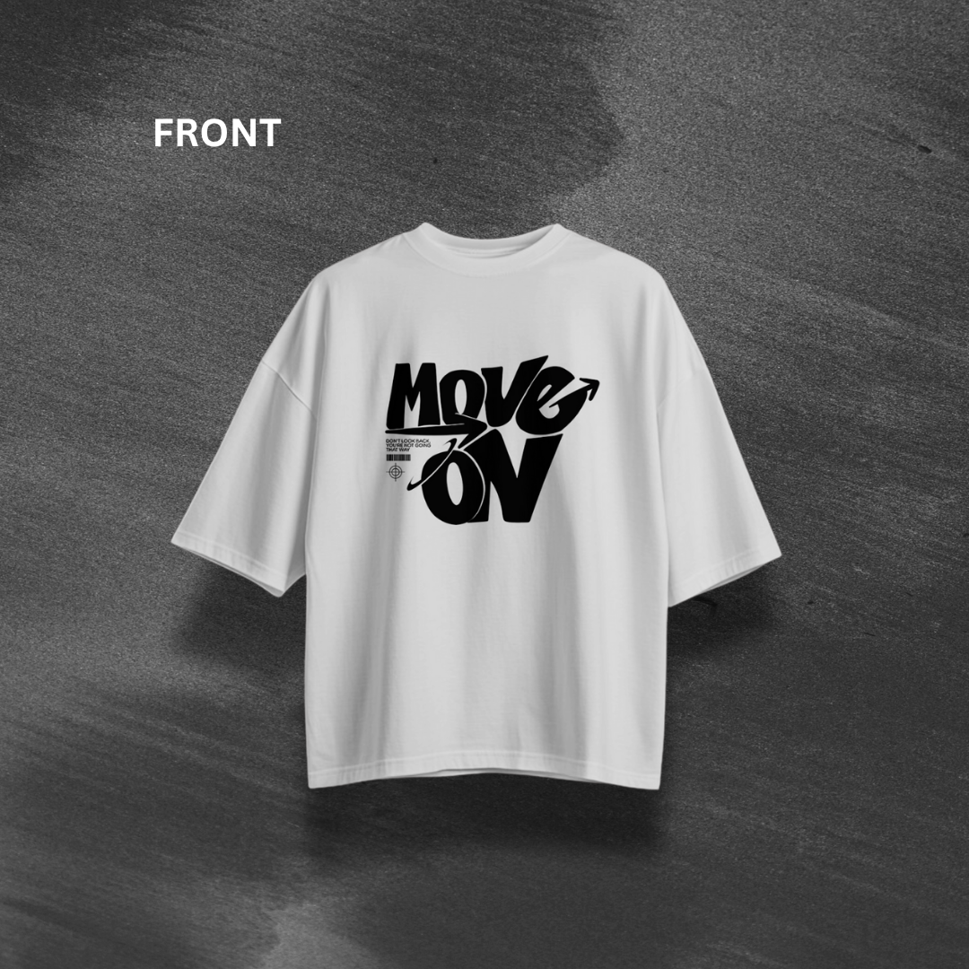 Move on Oversized T-Shirt