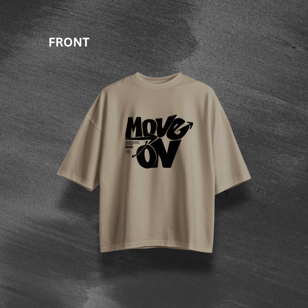 Move on Oversized T-Shirt