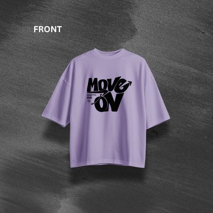 Move on Oversized T-Shirt